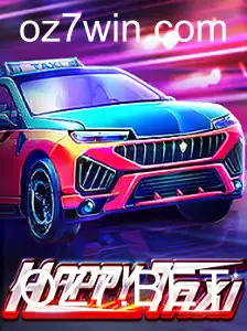 Explorando o Mundo do Jogo HappyTaxi: Uma Aventura com OZ7.BET